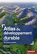 Télécharger le livre :  Atlas du développement durable