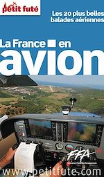 Download this eBook France en avion 2014 Petit Futé