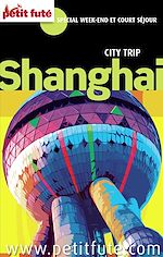 Download this eBook Shanghaï City Trip 2014 City trip Petit Futé