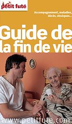 Download this eBook Guide de la fin de vie 2016 Petit Futé