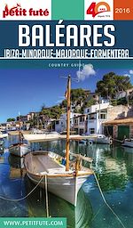 Download this eBook BALÉARES / IBIZA-MINORQUE-MAJORQUE-FORMENTERA 2016 Petit Futé