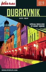 Download this eBook DUBROVNIK CITY TRIP 2016/2017 City trip Petit Futé