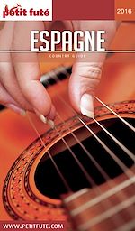 Download this eBook Espagne 2016 Petit Futé