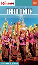 Download this eBook Thaïlande 2016 Petit Futé