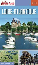 Download this eBook LOIRE-ATLANTIQUE 2016 Petit Futé