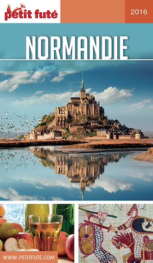 Téléchargez le livre :  Normandie 2016 Petit Futé