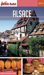 Download this eBook Alsace 2016 Petit Futé