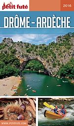 Download this eBook DRÔME - ARDÈCHE 2016/2017 Petit Futé