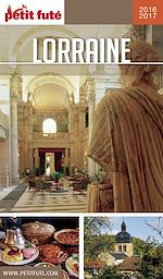 Download this eBook Lorraine 2016/2017 Petit Futé
