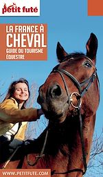 Télécharger le livre :  France à cheval 2016 Petit Futé