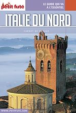 Download this eBook ITALIE DU NORD 2016 Carnet Petit Futé