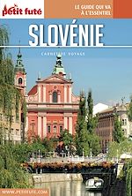 Download this eBook Slovénie 2016 Carnet Petit Futé