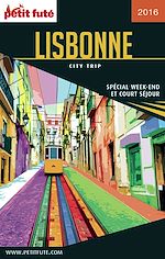 Download this eBook LISBONNE CITY TRIP 2016 City trip Petit Futé