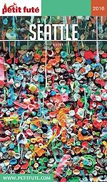 Download this eBook SEATTLE 2016 Petit Futé
