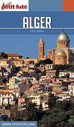 Download this eBook Alger 2016/2017 Petit Futé
