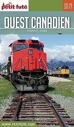 Download this eBook Ouest canadien 2016/2017 Petit Futé