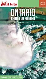 Download this eBook Ontario - Chutes Du Niagara 2016/2017 Petit Futé