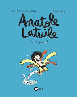 Télécharger le livre :  Anatole Latuile, Tome 01