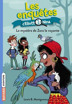 Télécharger le livre :  Les enquêtes d'Eliott et Nina, Tome 04