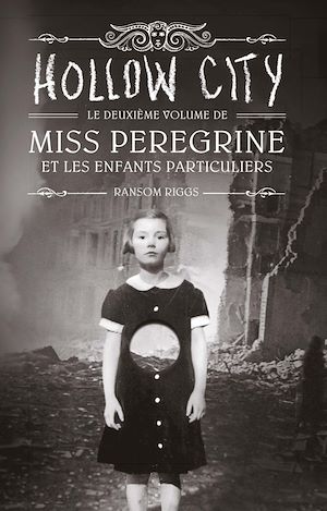 Miss Peregrine, Tome 02 | Riggs, Ransom. Auteur
