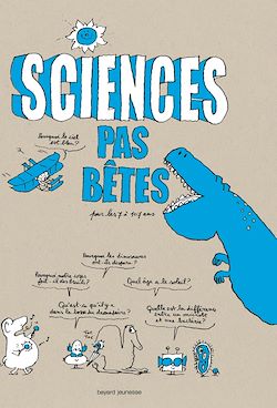 Télécharger le livre :  Sciences pas bêtes