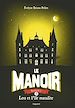 Télécharger le livre :  Le manoir saison 1, Tome 05