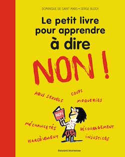 Télécharger le livre :  Le petit livre pour apprendre à dire non !