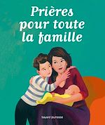 Télécharger le livre :  Prières pour toute la famille