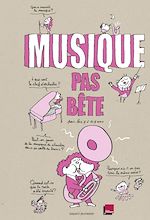 Télécharger le livre :  Musique pas bête