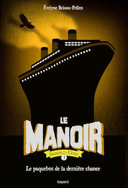 Télécharger le livre :  Le manoir saison 2, Tome 03