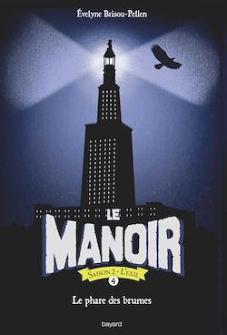 Télécharger le livre :  Le manoir saison 2, Tome 04