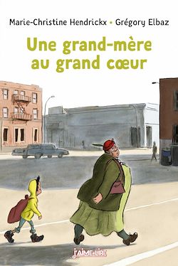 Télécharger le livre :  Une grand-mère au grand coeur