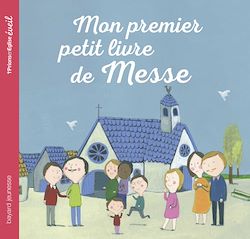 Télécharger le livre :  Mon premier petit livre de messe