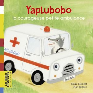 Download the eBook: Yaplubobo, la courageuse petite ambulance
