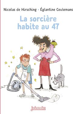 Télécharger le livre :  La sorcière habite au 47