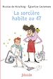 Télécharger le livre :  La sorcière habite au 47