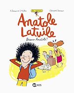 Télécharger le livre :  Anatole Latuile roman, Tome 01