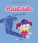 Télécharger le livre :  Adélidélo, Tome 04