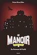 Télécharger le livre :  Le manoir saison 2, Tome 05