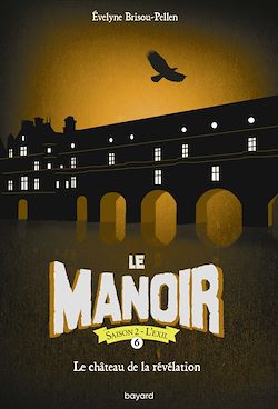 Télécharger le livre :  Le manoir saison 2, Tome 06