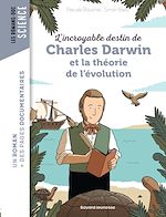 Download this eBook L'incroyable destin de Charles Darwin et la théorie de l'évolution