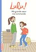 Télécharger le livre :  Lulu, Tome 04