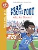 Télécharger le livre :  Max fou de foot, Tome 07