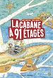 Télécharger le livre :  La cabane à 13 étages, Tome 07