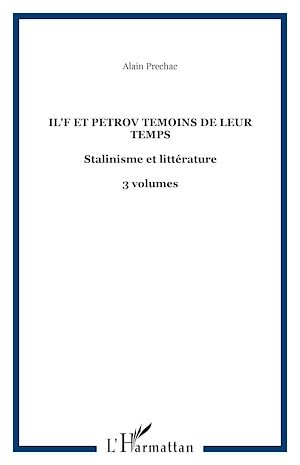 Téléchargez le livre :  IL'F ET PETROV TEMOINS DE LEUR TEMPS