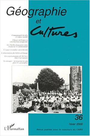 Téléchargez le livre :  GÉOGRAPHIE ET CULTURES N° 36
