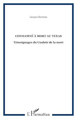 Téléchargez le livre :  CONDAMNÉ À MORT AU TEXAS