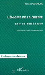 Télécharger le livre :  L'ÉNIGME DE LA GREFFE