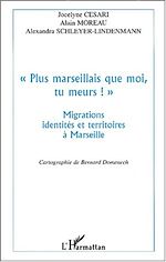 Télécharger le livre :  " PLUS MARSEILLAIS QUE MOI , TU MEURS ! "