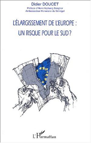 Téléchargez le livre :  L'ÉLARGISSEMENT DE L'EUROPE : UN RISQUE POUR LE SUD ?